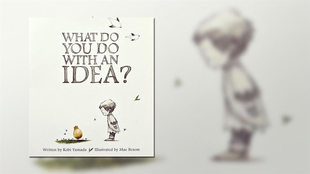 Τι μπορείς να κάνεις με μία ιδέα;..